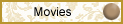 Movies