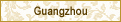Guangzhou