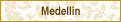 Medellin