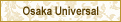 Osaka Universal