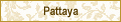 Pattaya