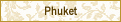 Phuket